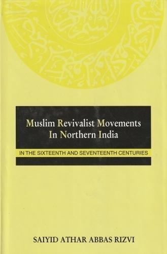 Muslim Revivalist Movement In Northern India 