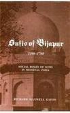 Sufis Of Bijapur 1300-1700