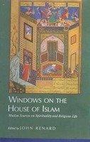 Windows On The House Of Islam