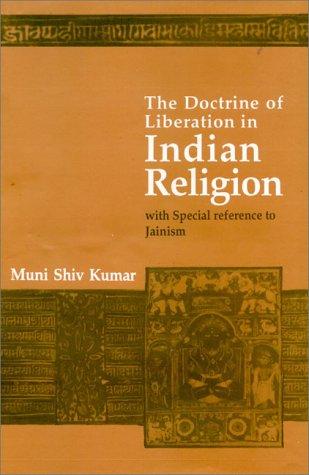 The Doctrine Of Liberation In Indian Religion 